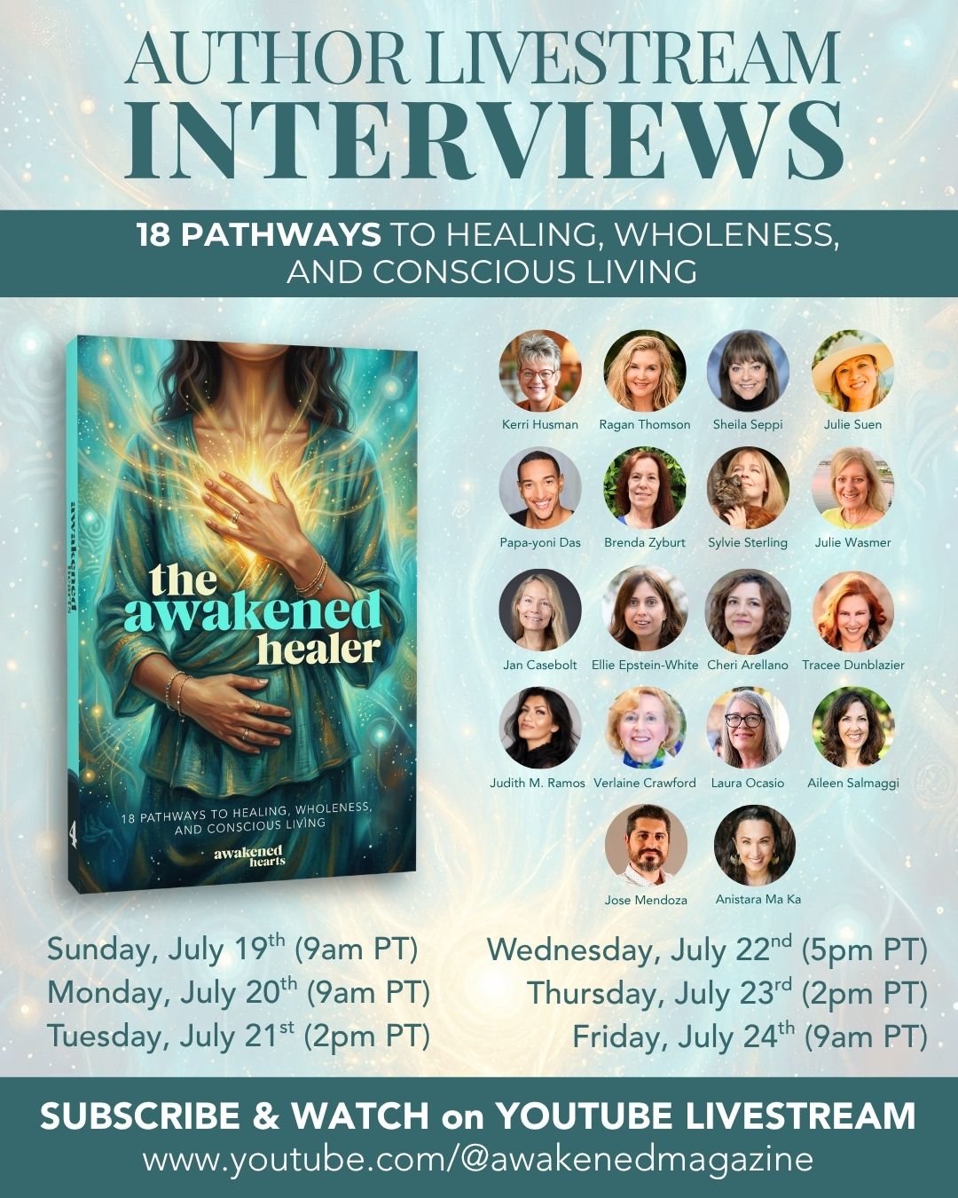 The Awakened Healer book promo with 18 healing pathways and author livestream interviews for conscious living
