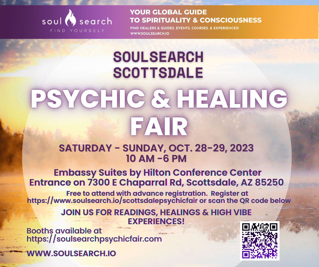 SoulSearch Scottsdale Psychic & Healing Fair event poster with sunrise backdrop, dates, venue, and QR code for spiritual wellness.