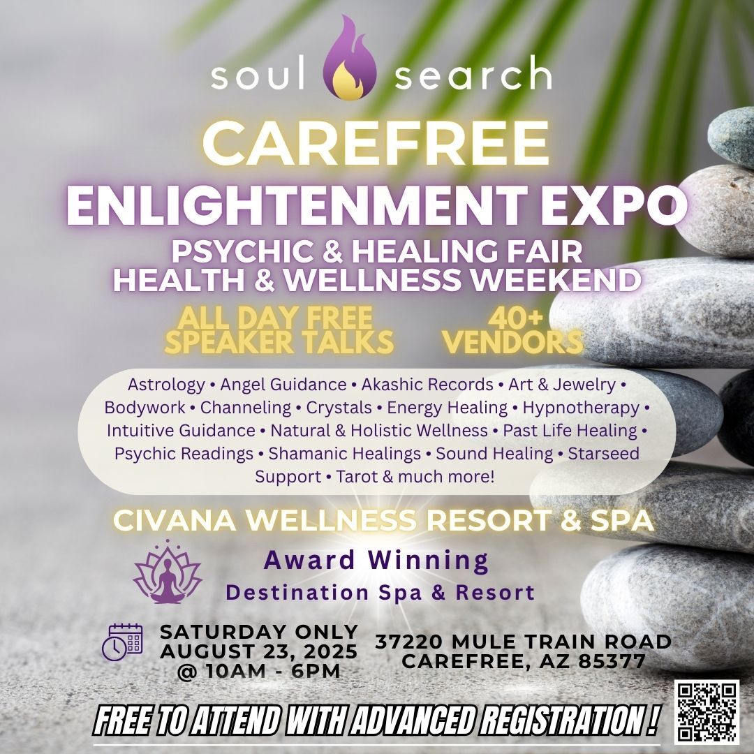 Carefree Enlightenment Expo event flyer with details for a psychic, healing, health, and wellness fair at Civana Wellness Resort, featuring stacked stones and event highlights.